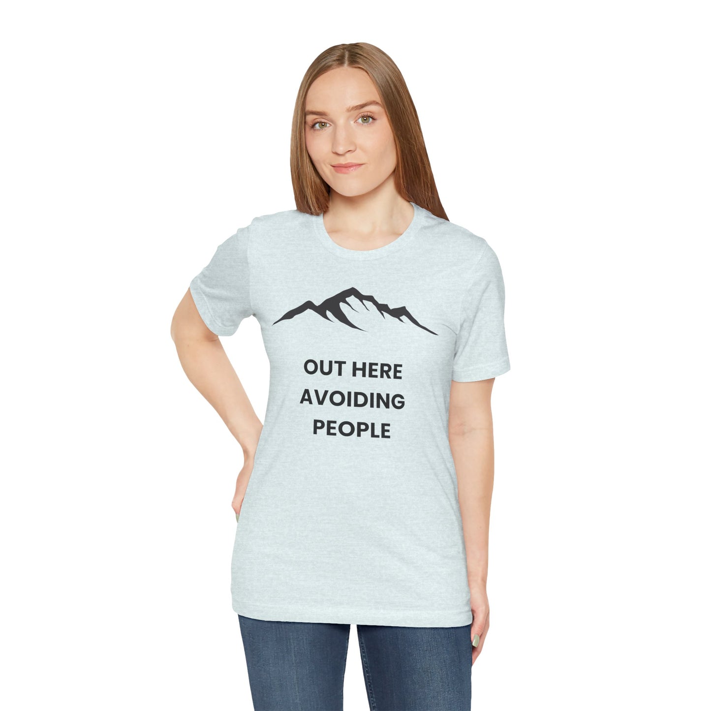 Out Here Avoiding People Mountain T-Shirt