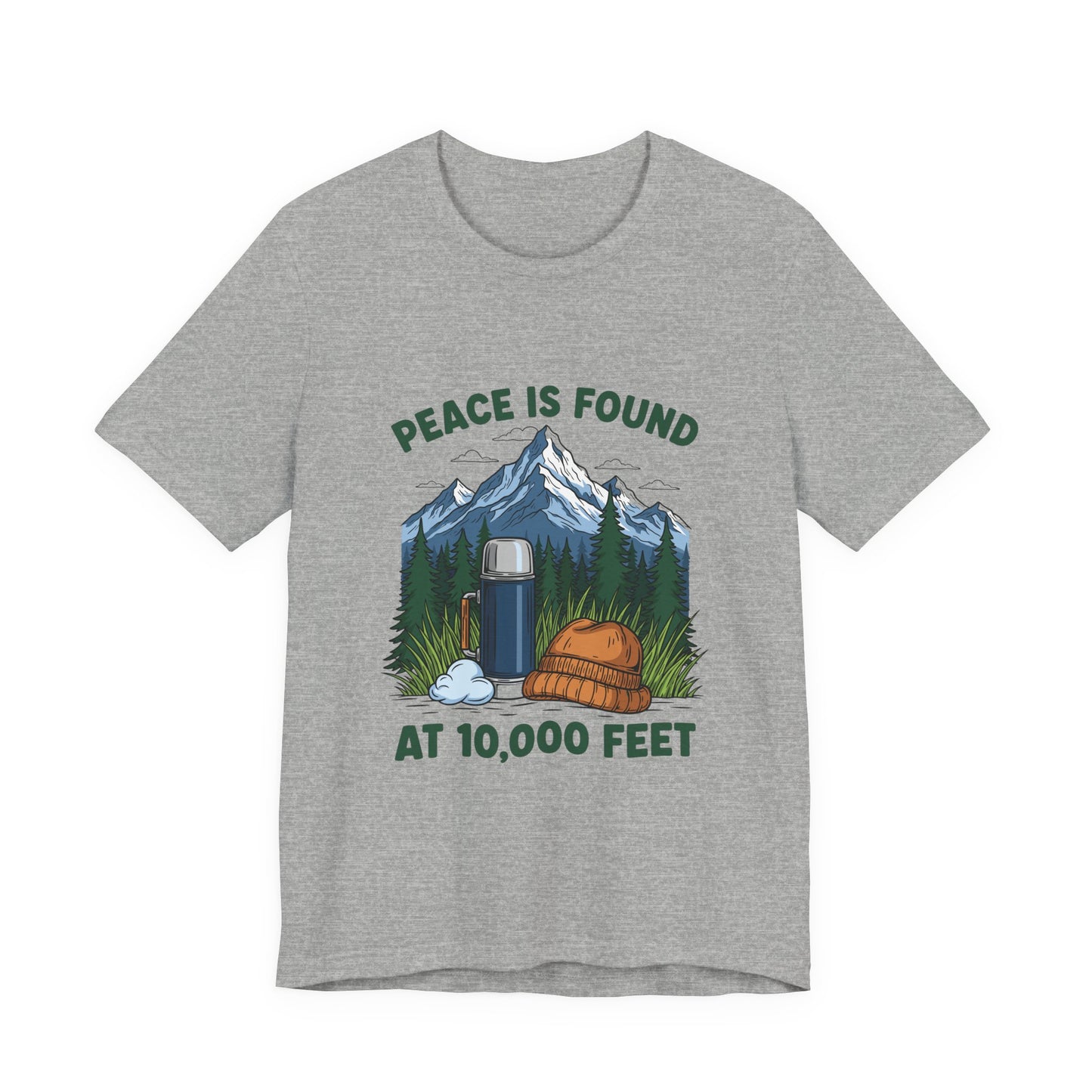 Peace Is Found at 10,000 Feet Mountain Camping T-Shirt