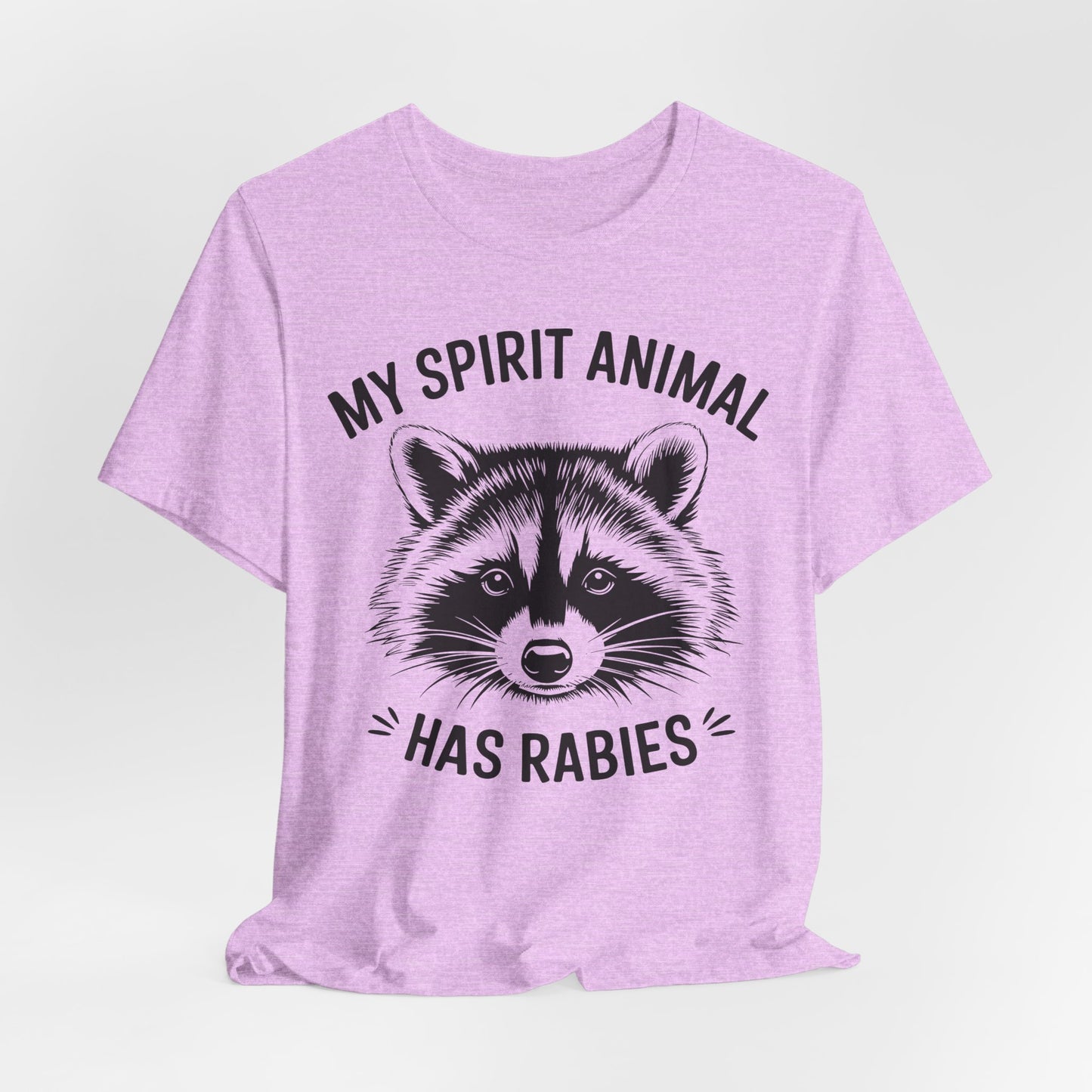 Raccoon Tee - "My Spirit Animal Has Rabies" Graphic T-Shirt