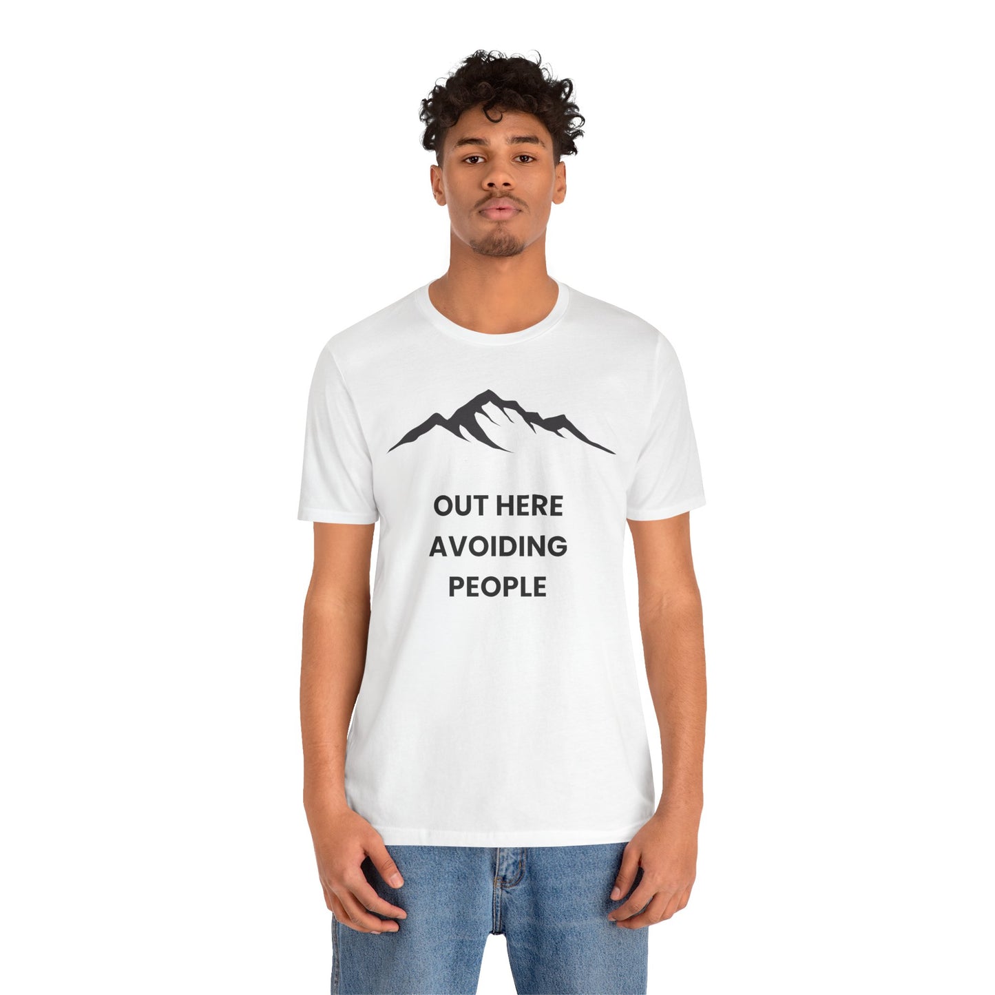 Out Here Avoiding People Mountain T-Shirt