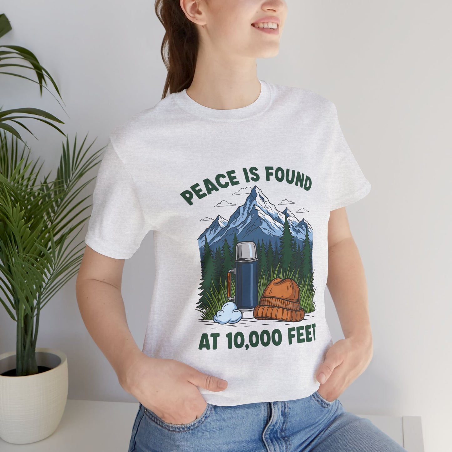 Peace Is Found at 10,000 Feet Mountain Camping T-Shirt