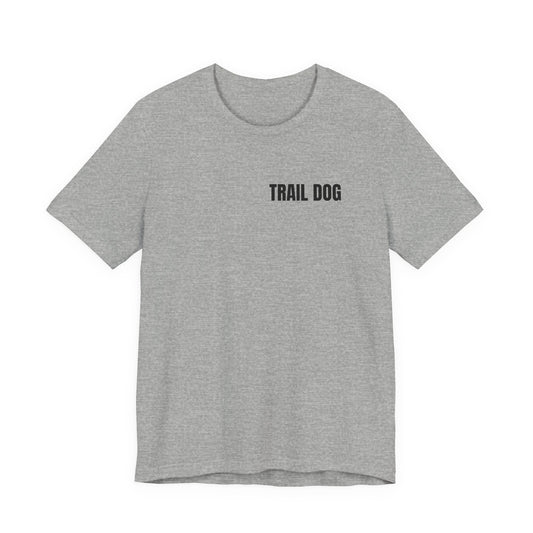 Trail Dog T-Shirt — Minimal Outdoor Dog Lover Tee
