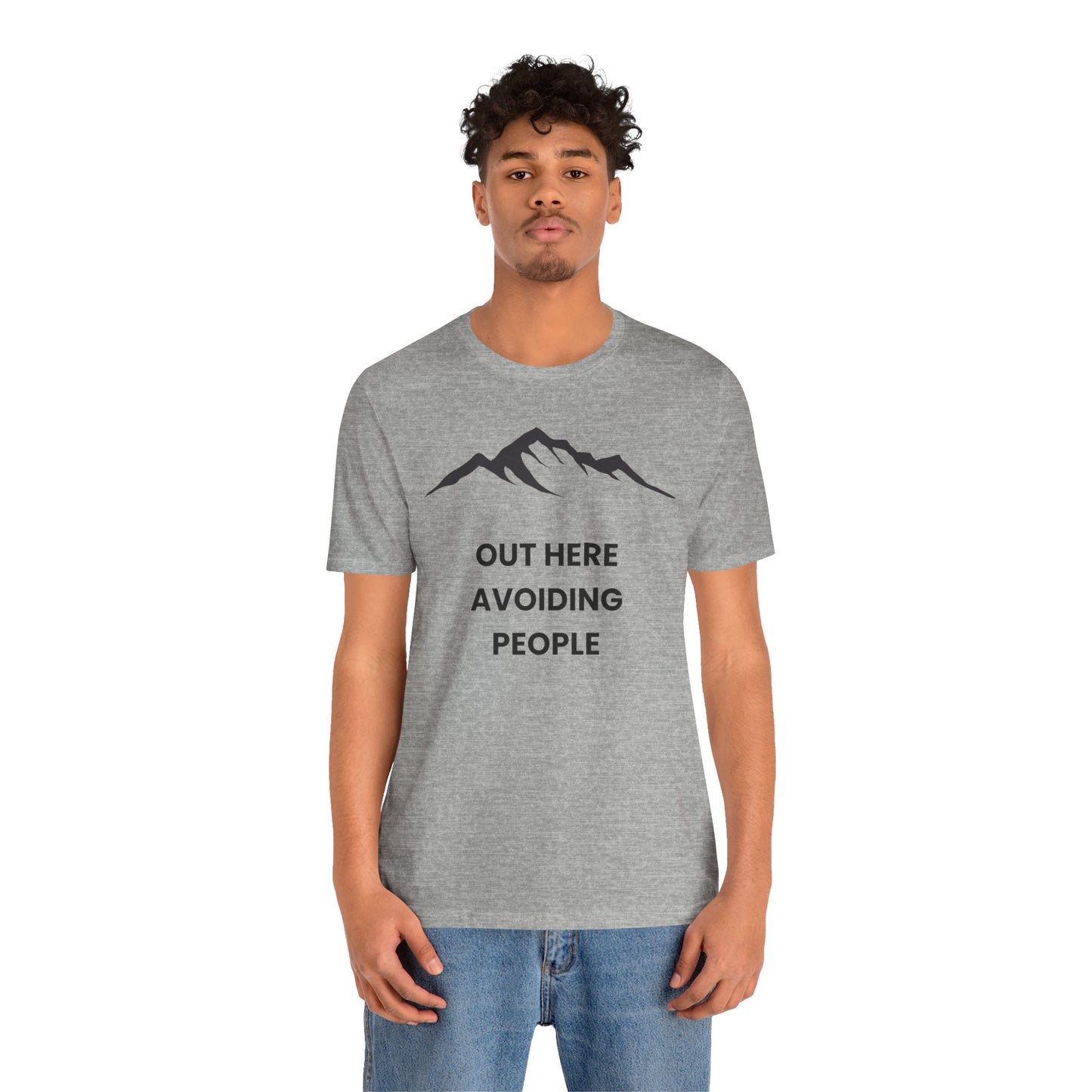 Out Here Avoiding People Mountain T-Shirt