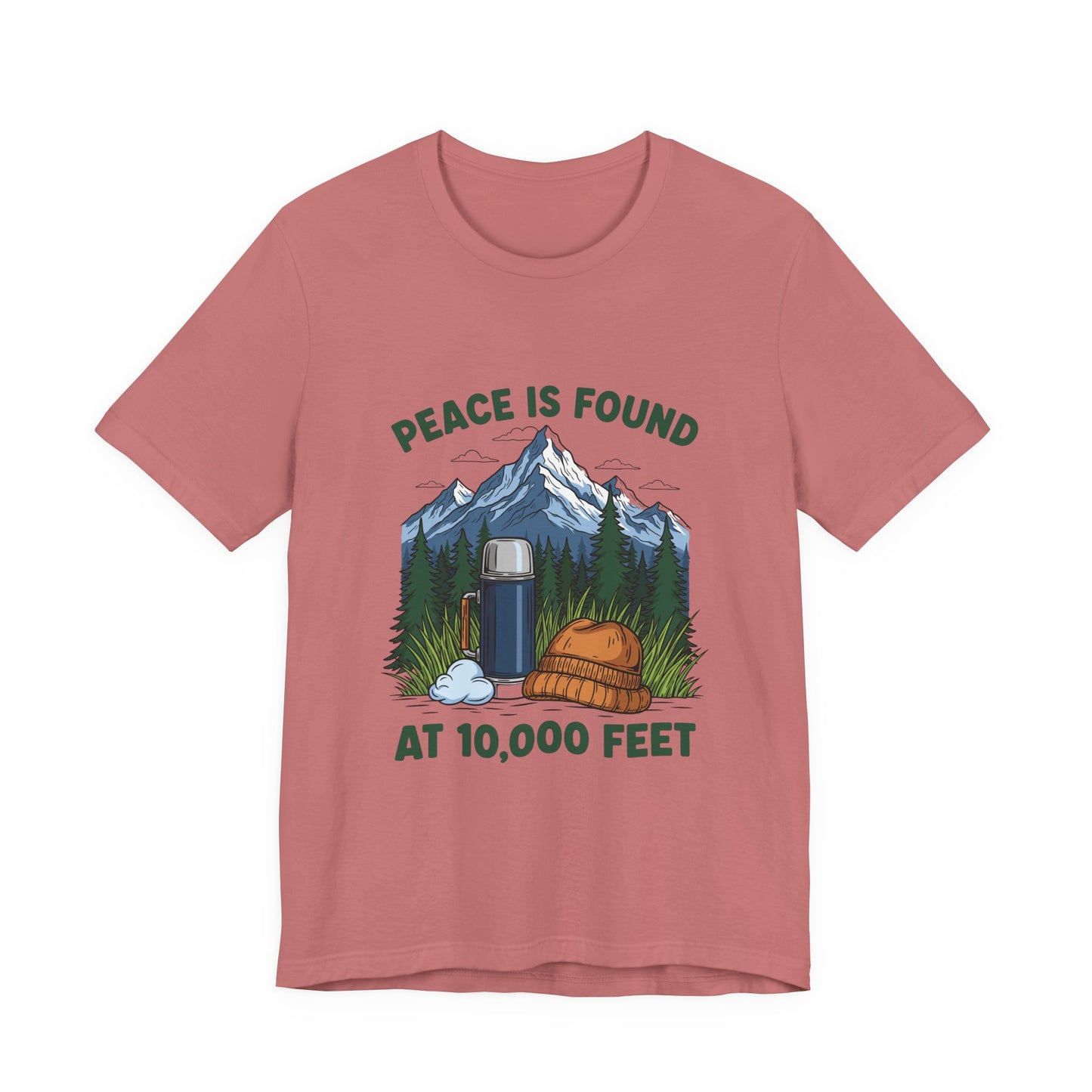 Peace Is Found at 10,000 Feet Mountain Camping T-Shirt