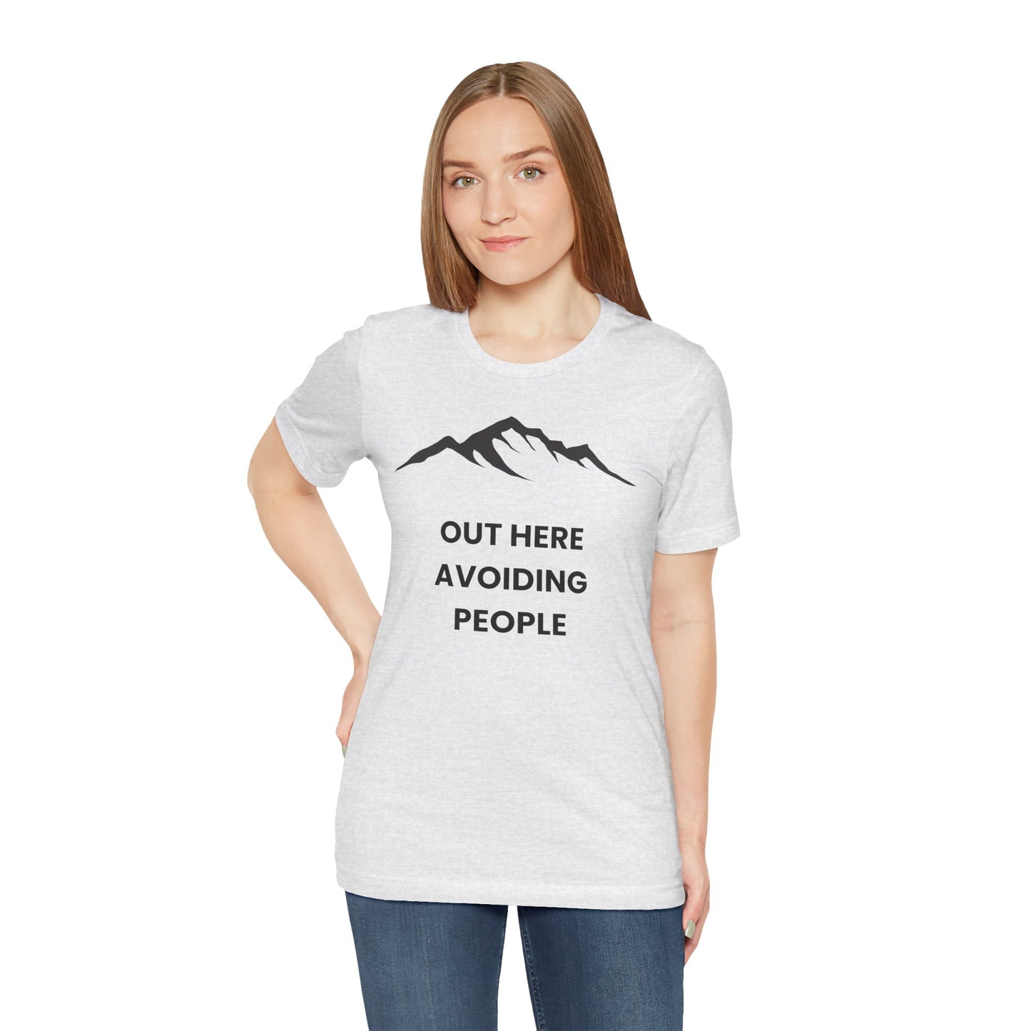Out Here Avoiding People Mountain T-Shirt